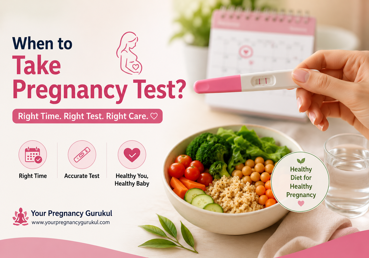 Wheb to take Pregnancy test