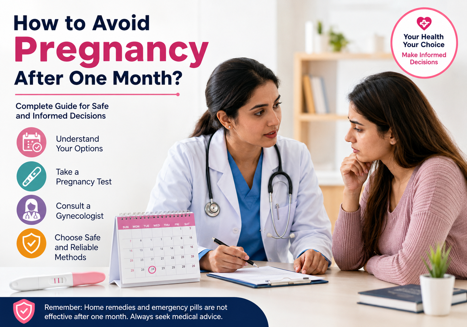 how to avoid pregnancy after one month